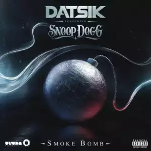 Datsik - Smoke Bomb Ft. Snoop Dogg